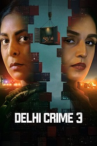 مسلسل Delhi Crime الموسم الثالث مترجم