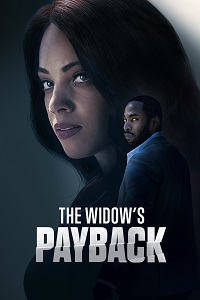 مشاهدة فيلم The Widow's Payback 2025 مترجم