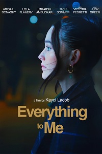 مشاهدة فيلم Everything to Me 2024 مترجم