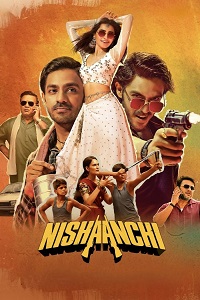 مشاهدة فيلم Nishaanchi 2025 مترجم
