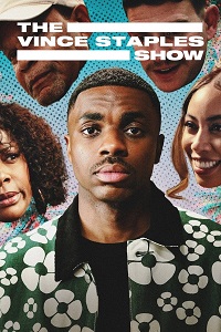 مسلسل The Vince Staples Show مترجم