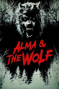 مشاهدة فيلم Alma And The Wolf 2025 مترجم