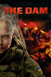 مشاهدة فيلم The Dam 2025 مترجم