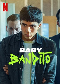 مسلسل Baby Bandito الموسم الثاني مترجم