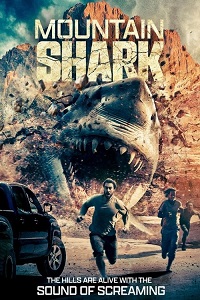 مشاهدة فيلم Mountain Shark 2024 مترجم