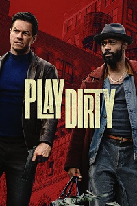 مشاهدة فيلم Play Dirty 2025 مترجم
